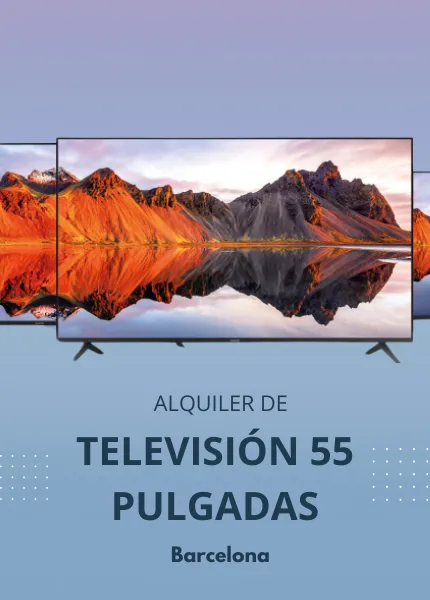 Alquiler de television de 55 pulgadas barcelona